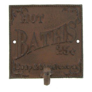 “ABC Products” – Heavy Cast Iron – 5-1/2 Inch Square Primitive Sign – With Hanger Hook – Wall Mount – With The Words “Hot Baths 25 Cents Soap and Towel Extra” – (Bronze Rustic Color Finish – With Raised Lettering)’